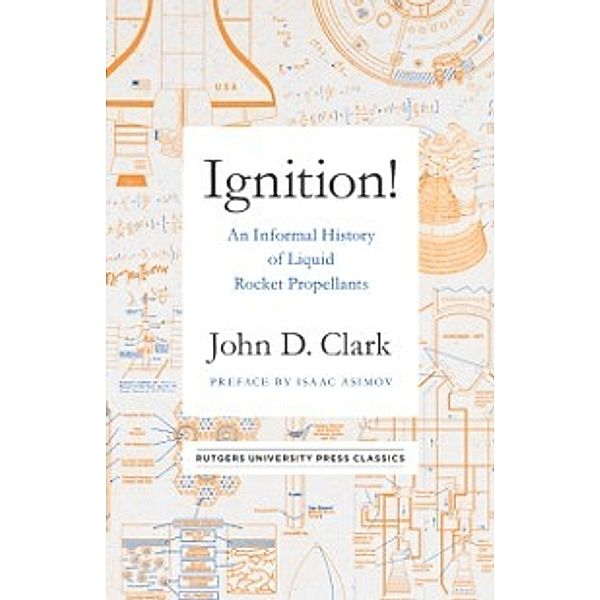 Ignition!, Clark John Drury Clark