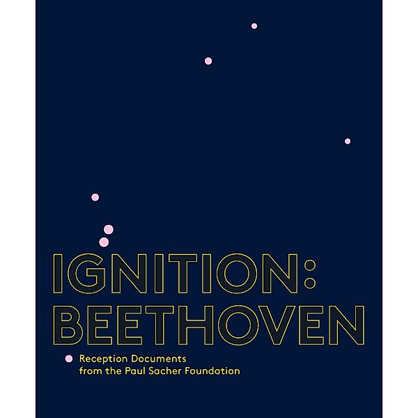 Ignition: Beethoven / Paul Sacher Foundation