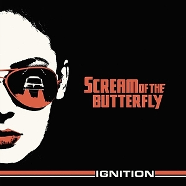 Ignition (Vinyl), Scream Of The Butterfly