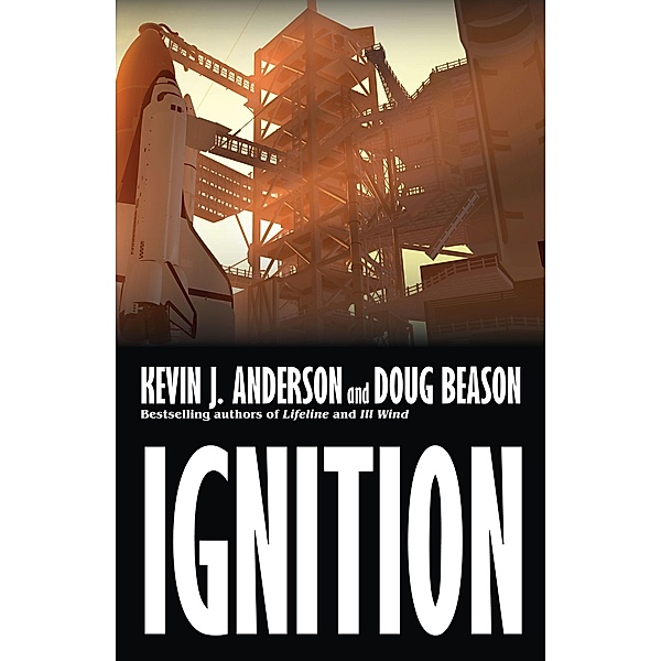 Ignition / WordFire Press, Kevin J Anderson