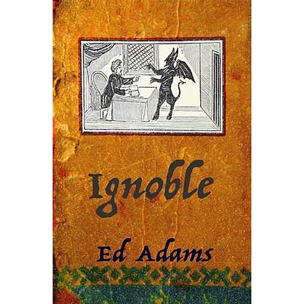 ignoble / ignoble Bd.1, Ed Adams