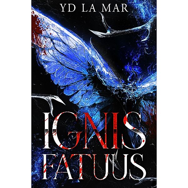 Ignus Fatuus, Yd La Mar