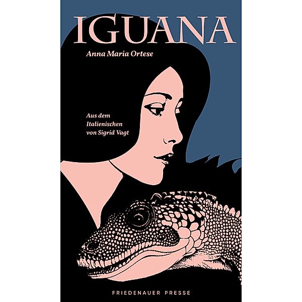 Iguana, Anna Maria Ortese