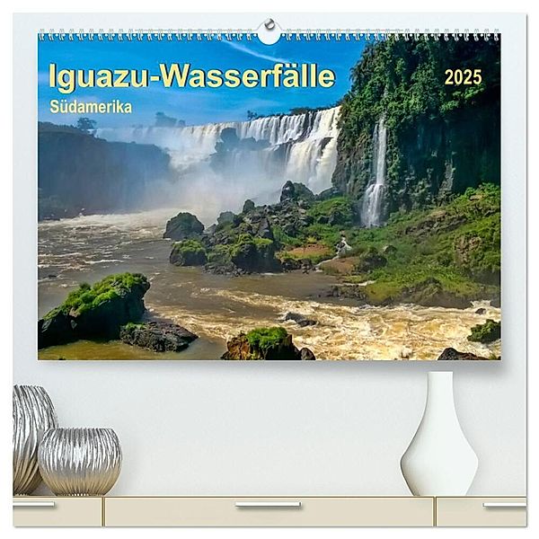 Iguazu Wasserfälle - Südamerika (hochwertiger Premium Wandkalender 2025 DIN A2 quer), Kunstdruck in Hochglanz, Calvendo, Peter Roder