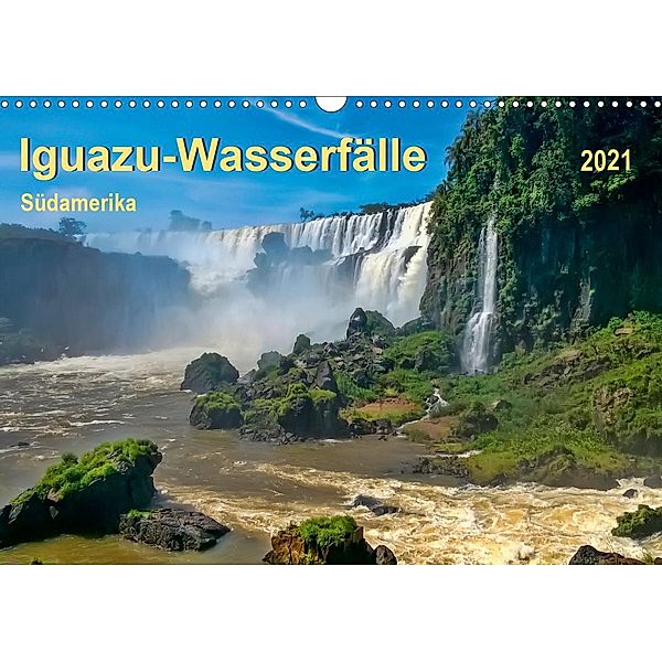 Iguazu Wasserfälle - Südamerika (Wandkalender 2021 DIN A3 quer), Peter Roder