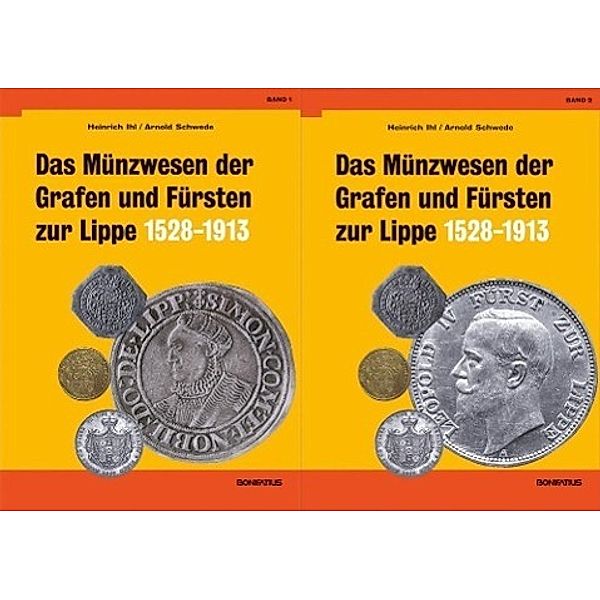 Ihl: Münzwesen d. Grafen und Fürsten zur Lippe/2 Bde., Heinrich Ihl, Arnold Schwede