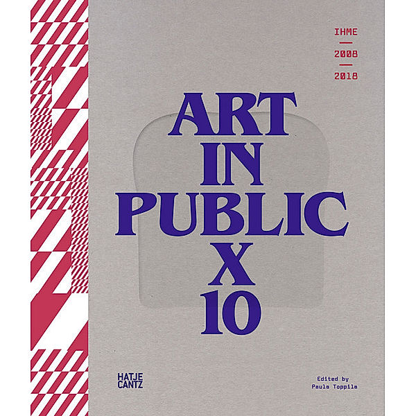 IHME 2009-2018 - Art in Public X.Vol.10, Paula Toppila