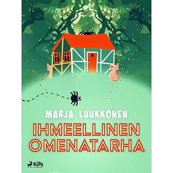 Ihmeellinen omenatarha, Marja Luukkonen