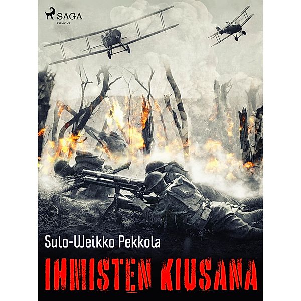 Ihmisten kiusana, Sulo-Weikko Pekkola