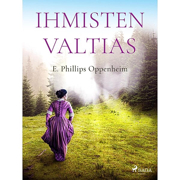 Ihmisten valtias, Edward Phillips Oppenheim