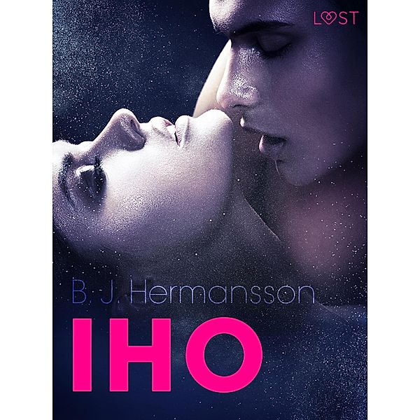 Iho - eroottinen novelli, B. J. Hermansson