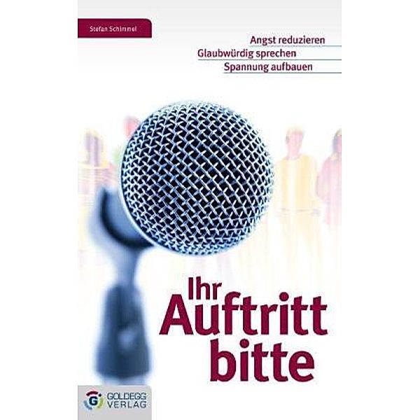 Ihr Auftritt bitte, Stefan Schimmel