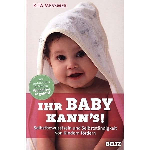 Ihr Baby kann's!, Rita Messmer