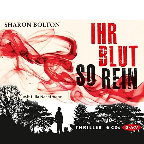 Ihr Blut so rein, Sharon Bolton