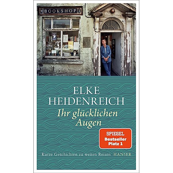 Ihr glücklichen Augen, Elke Heidenreich