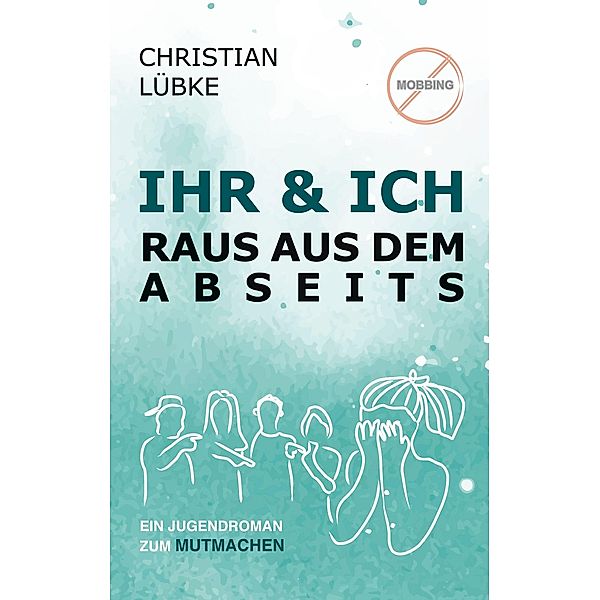 Ihr & Ich, Christian Lübke