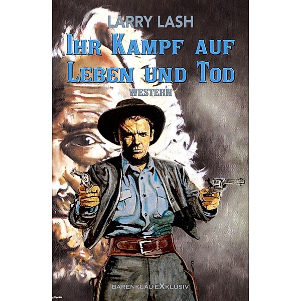 Ihr Kampf auf Leben und Tod, Larry Lash