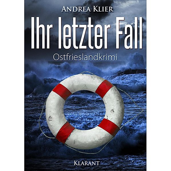 Ihr letzter Fall / Hauke Holjansen Bd.9, Andrea Klier