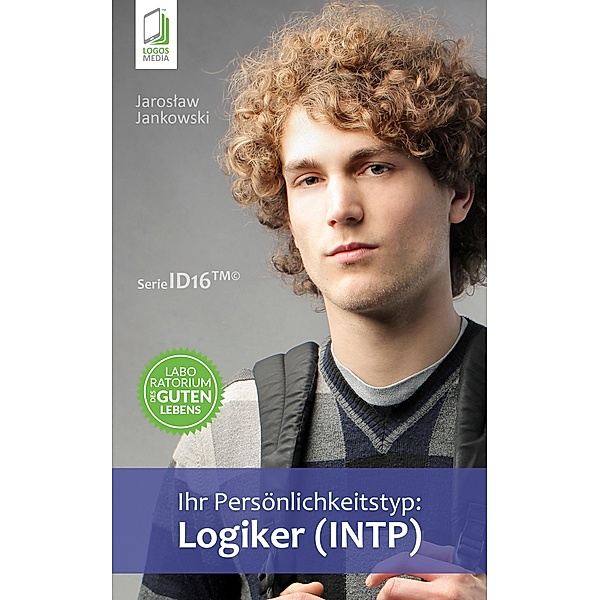Ihr Persönlichkeitstyp: Logiker (INTP), Jaroslaw Jankowski