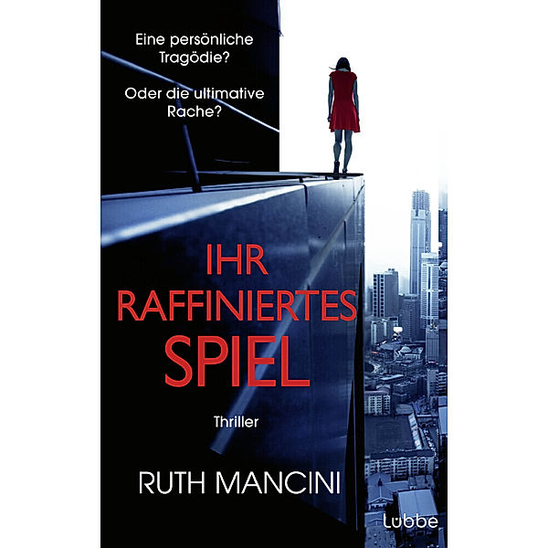 Ihr raffiniertes Spiel, Ruth Mancini