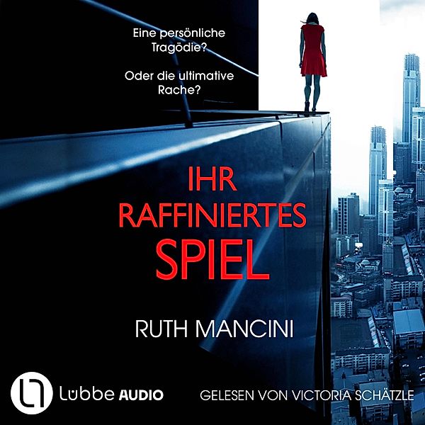 Ihr raffiniertes Spiel, Ruth Mancini