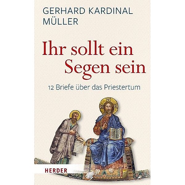 Ihr sollt ein Segen sein, Gerhard Ludwig Müller