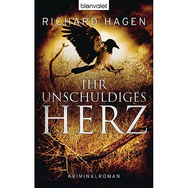 Ihr unschuldiges Herz, Richard Hagen