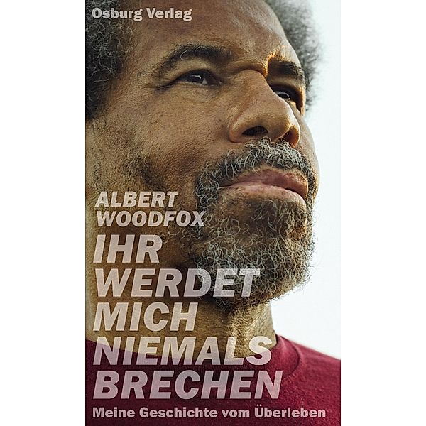 Ihr werdet mich niemals brechen, Albert Woodfox