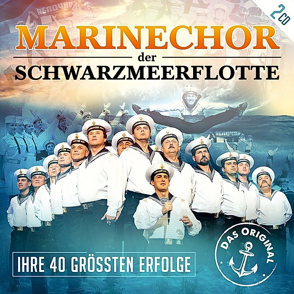 Ihre 40 Größten Erfolge-Die Goldenen Stimmen, Marinechor der Schwarzmeerflotte