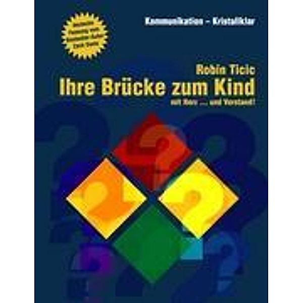 Ihre Brücke zum Kind, Robin Ticic, Zach Davis