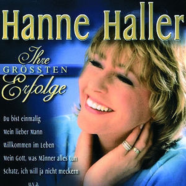 Ihre Größten Erfolge, Hanne Haller