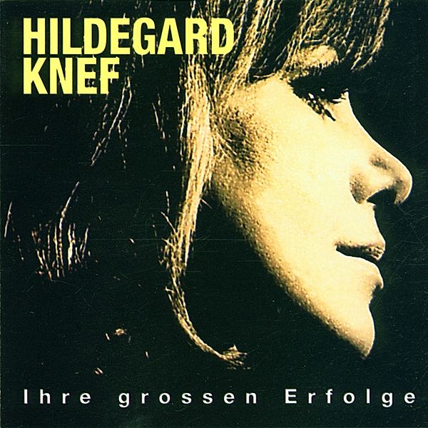 Ihre Grossen Erfolge, Hildegard Knef