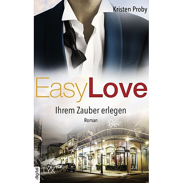 Ihrem Zauber erlegen / Easy love Bd.5, Kristen Proby
