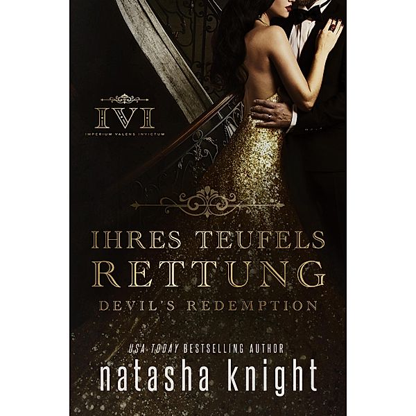 Ihres Teufels Rettung - Devil's Redemption / Ihres Teufels Schachfigur Duett Bd.2, Natasha Knight