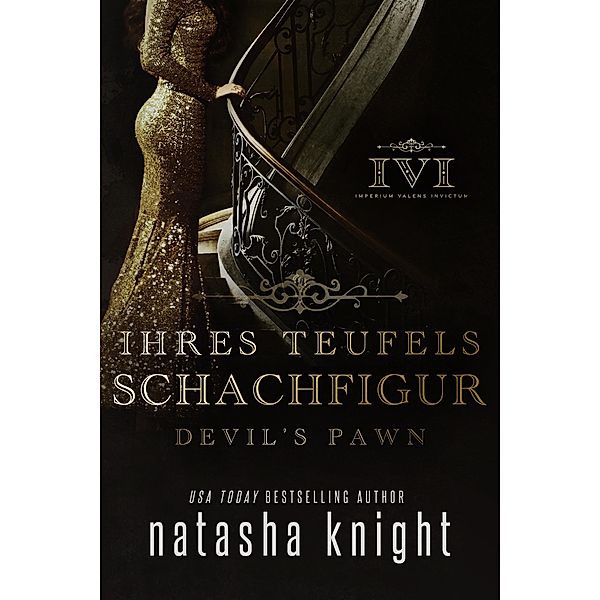 Ihres Teufels Schachfigur - Devil's Pawn / Ihres Teufels Schachfigur Duett Bd.1, Natasha Knight