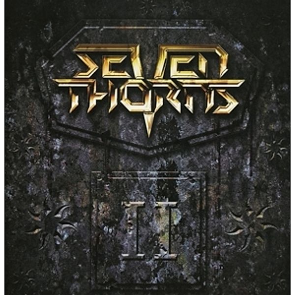 Ii, Seven Thorns