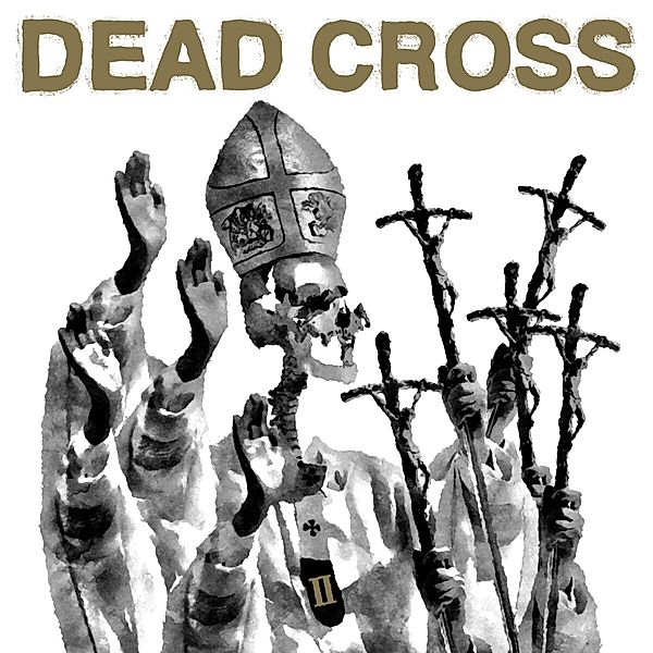 Ii, Dead Cross