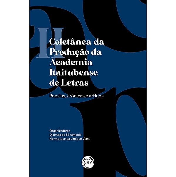 II Coletânea da produção da academia itaitubense de letras, Djalmira de Sá Almeida, Norma Iolanda Lindoso Viana