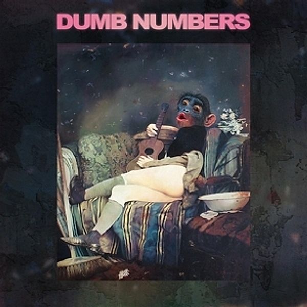 Ii (Limited Edition Colored Vinyl), Dumb Numbers