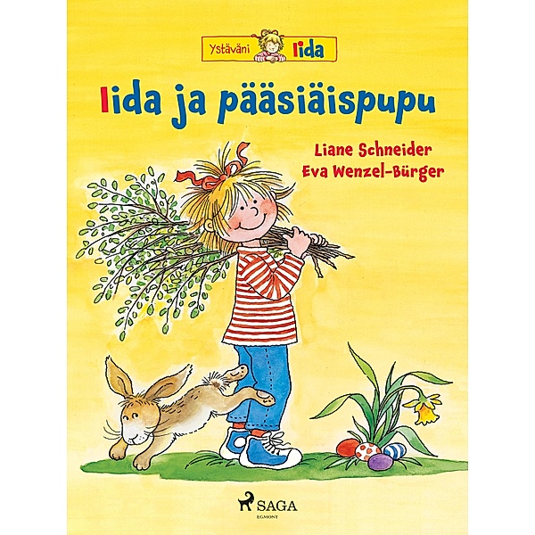 Iida ja pääsiäispupu / Ystäväni Iida Bd.11, Liane Schneider
