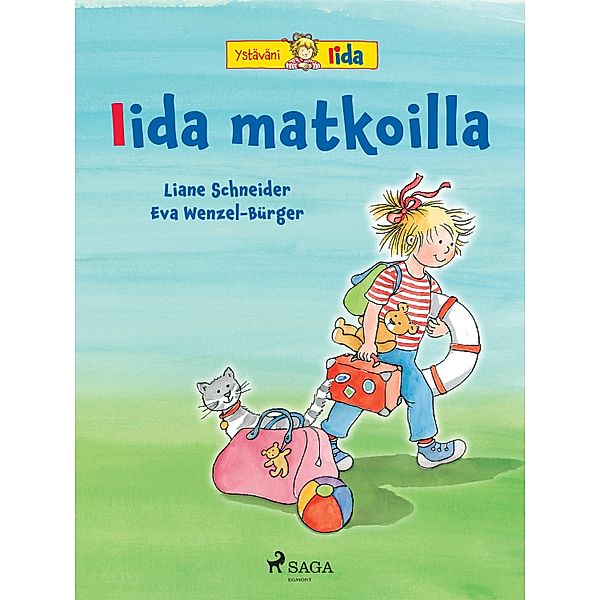 Iida matkoilla / Ystäväni Iida Bd.21, Liane Schneider