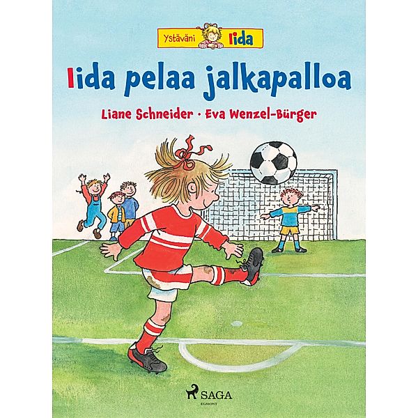 Iida pelaa jalkapalloa / Ystäväni Iida Bd.3, Liane Schneider