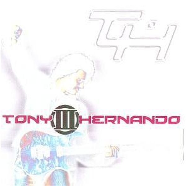 Iii, Tony Hernando