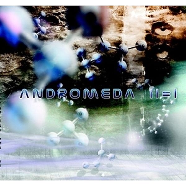 Ii=I, Andromeda