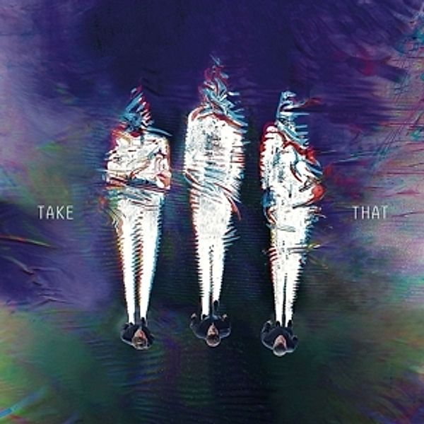 III (2015 Edition, CD + DVD), Take That