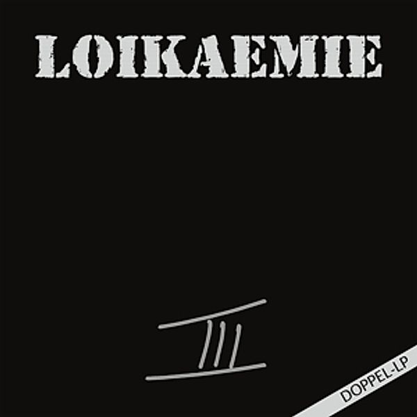 Iii  (2lp/Gatefold/Mp3) (Vinyl), Loikaemie