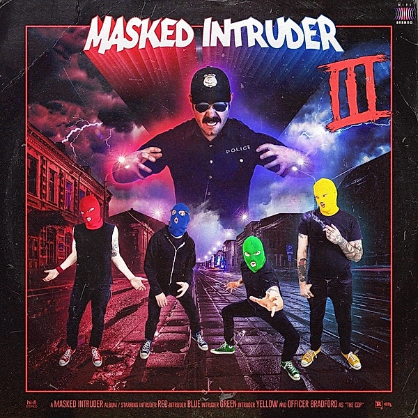 Iii, Masked Intruder