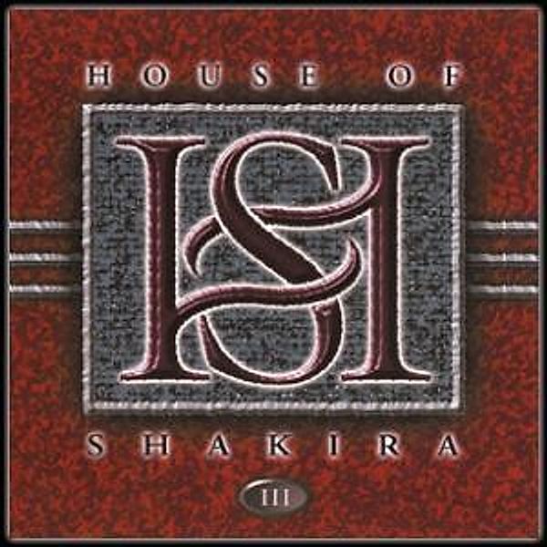 Iii-& Bonus Dvd, House Of Shakira