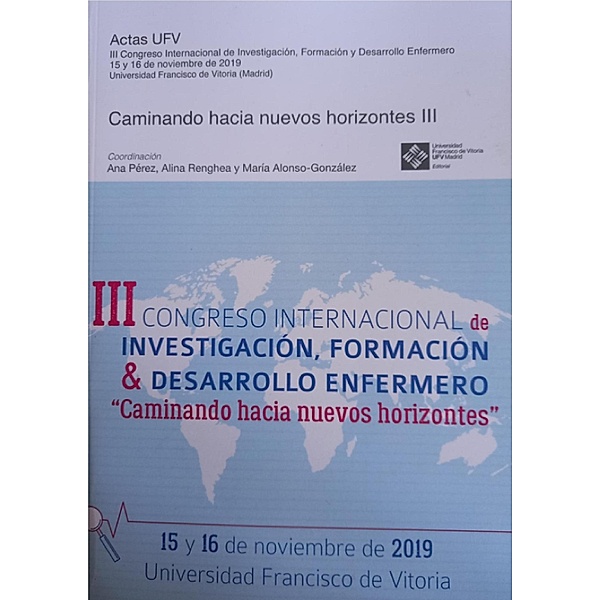 III Congreso internacional de investigación, formación & desarrollo enfermero / Actas UFV Bd.8, Alina Renghea