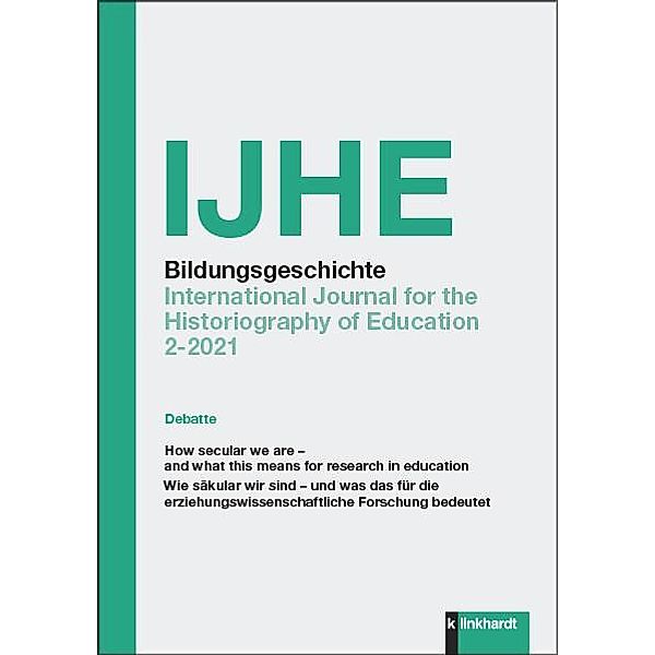 IJHE Bildungsgeschichte - International Journal for the Historiography of Education